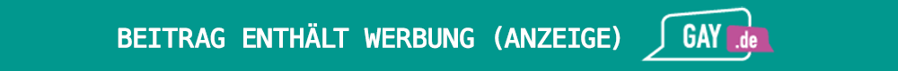 WerbeAnzeigeGay.png.ae48fe19c3d4e6ce2392f2f8fa7e6744.png
